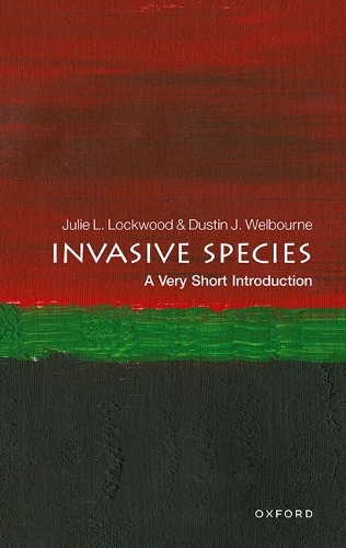 Invasive Species: A Very Short Introduction.