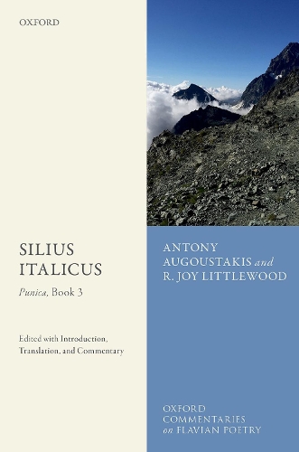 Silius Italicus: Punica, Book 3: Edited with Introduction, Translation, and Commentary.