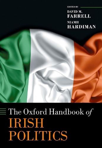 The Oxford Handbook of Irish Politics.
