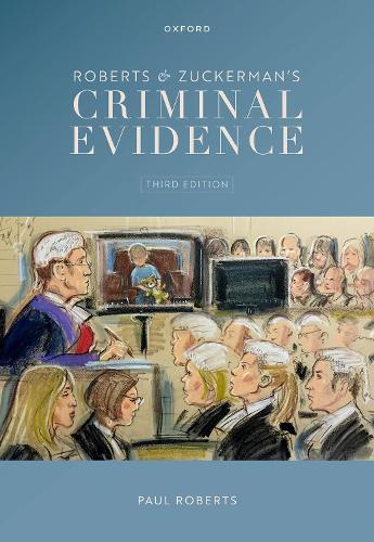 Roberts & Zuckerman's Criminal Evidence.