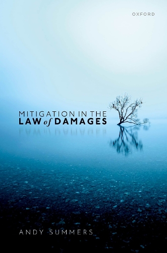 Mitigation in the Law of Damages.