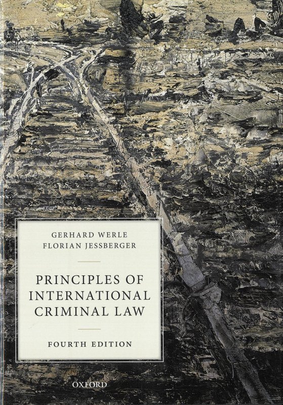 Principles of International Criminal Law.