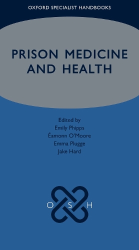 Prison Medicine and Health.