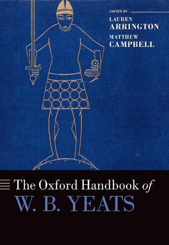 The Oxford Handbook of W.B. Yeats.