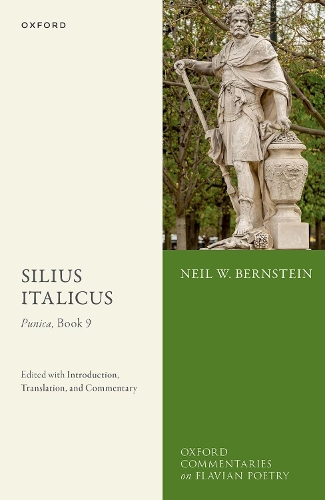 Silius Italicus: Punica, Book 9: Edited with Introduction, Translation, and Commentary.