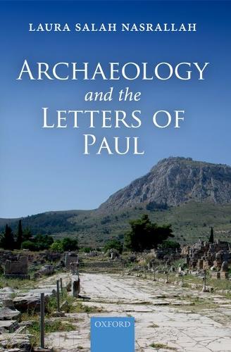 Archaeology and the Letters of Paul.