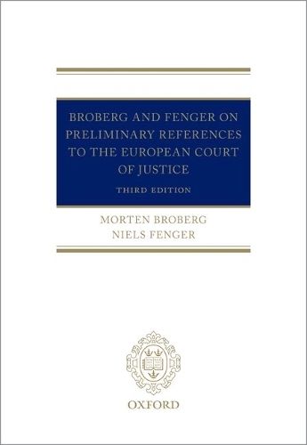 Broberg and Fenger on Preliminary References to the European Court of Justice.