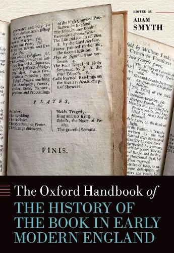 The Oxford Handbook of the History of the Early Modern Book in England.