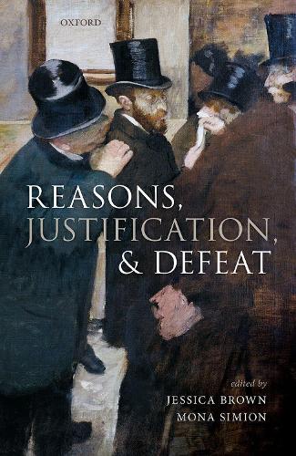 Reasons, Justification, and Defeat.