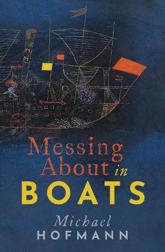 Messing About in Boats.