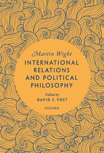 International Relations and Political Philosophy.