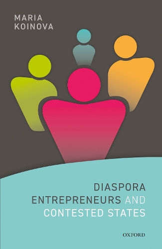 Diaspora Entrepreneurs and Contested States.
