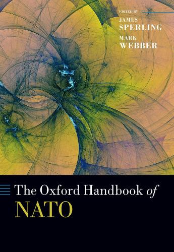 The Oxford Handbook of NATO.