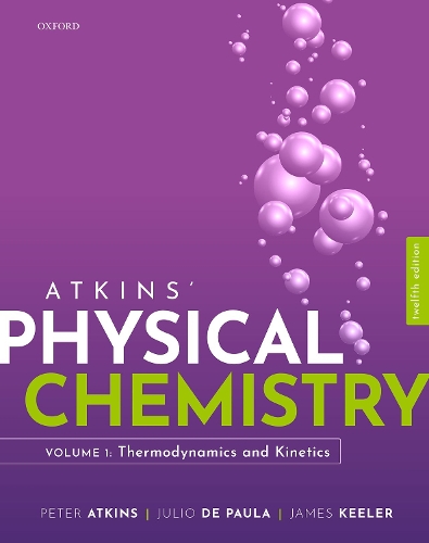 Atkins Physical Chemistry V1. 12th Revised edition