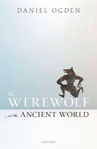 The Werewolf in the Ancient World.