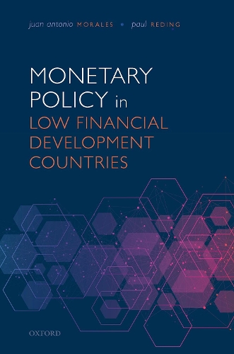 Monetary Policy in Low Financial Development Countries.