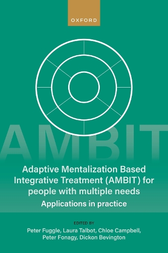 Adaptive Mentalization-Based Integrative Treatment For People With Multiple Needs