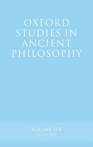 Oxford Studies in Ancient Philosophy. Volume 59.
