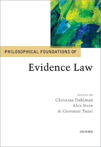 Philosophical Foundations of Evidence Law.