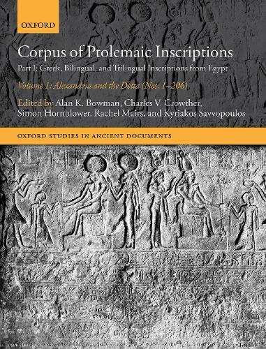 Corpus of Ptolemaic Inscriptions. Volume 1, Alexandria and the Delta (Nos. 1-206). Part I