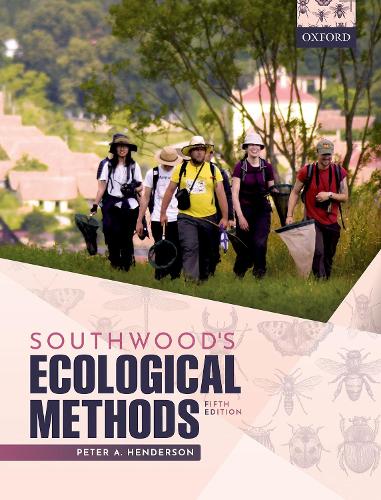 Southwood's Ecological Methods. 5th Revised edition