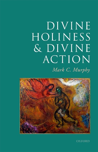 Divine Holiness and Divine Action.