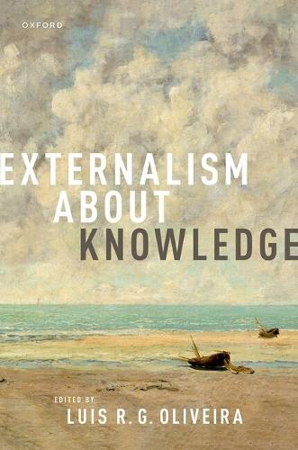 Externalism about Knowledge.