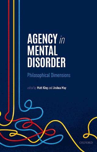 Agency, Responsibility, and Mental Disorder