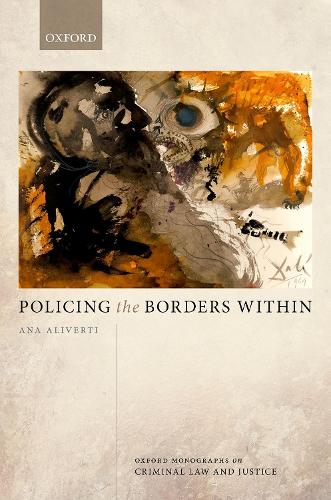 Policing the Borders Within.
