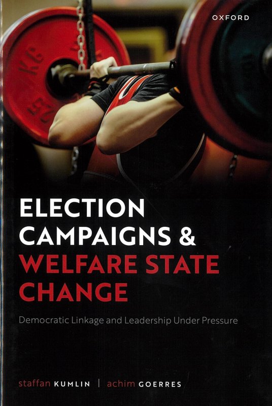 Election Campaigns and Welfare State Change