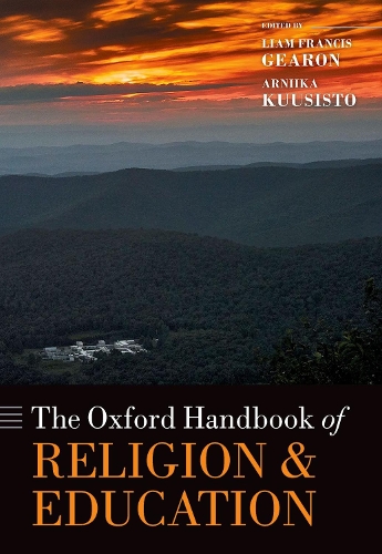 The Oxford Handbook of Religion and Education.