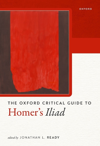 Oxford Critical Guide to Homer's Iliad.