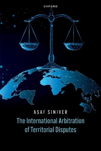 The International Arbitration of Territorial Disputes.