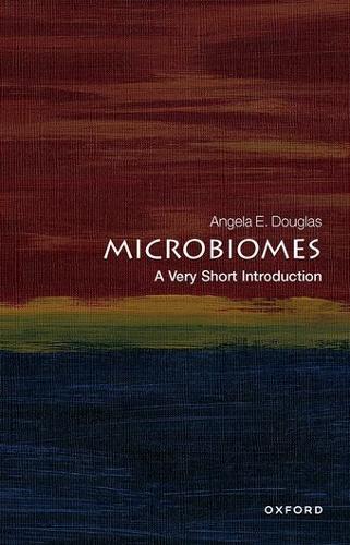 Microbiomes: A Very Short Introduction.