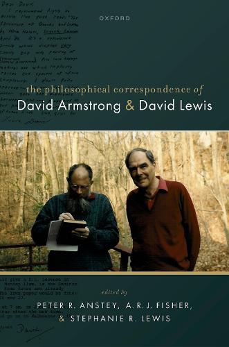 The Philosophical Correspondence of David Armstrong and David Lewis.