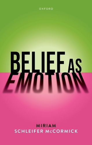Belief as Emotion.