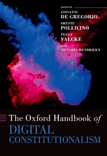The Oxford Handbook of Digital Constitutionalism.