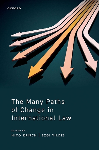 The Many Paths of Change in International Law.