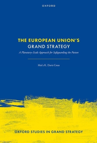 The European Union's Grand Strategy