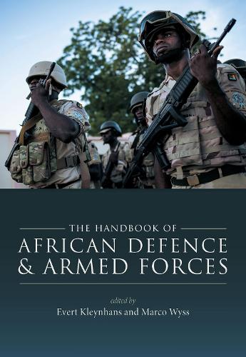The Handbook of African Defence and Armed Forces.
