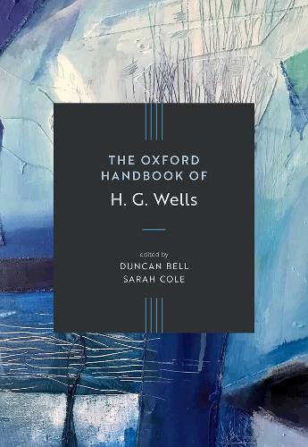 The Oxford Handbook of H. G. Wells.