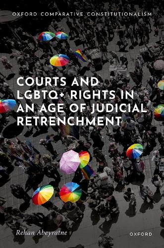 Courts and LGBTQ+ Rights in an Age of Judicial Retrenchment.