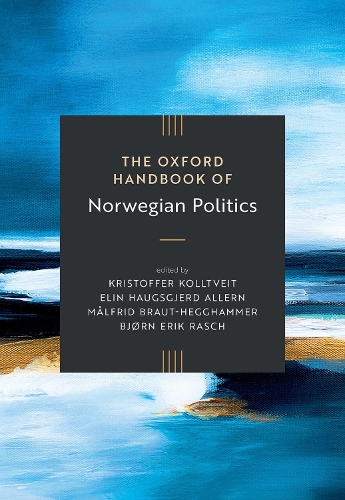 The Oxford Handbook of Norwegian Politics.
