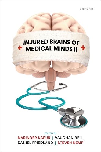 Injured Brains of Medical Minds II.