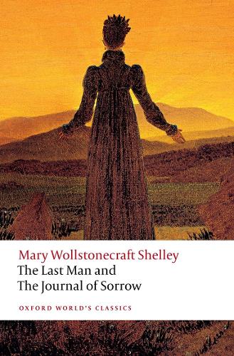 The Last Man and The Journal of Sorrow.