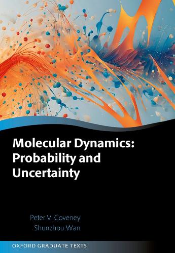 Molecular Dynamics: Probability and Uncertainty.