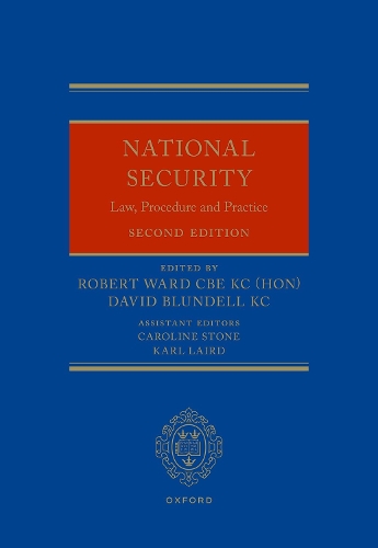 National Security: Law, Procedure and Practice.