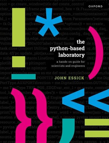 The Python-Based Laboratory: A Hands-On Guide for Scientists and Engineers.
