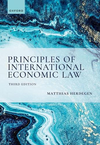 Principles of International Economic Law.