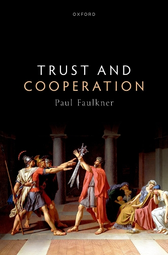 Trust and Cooperation.